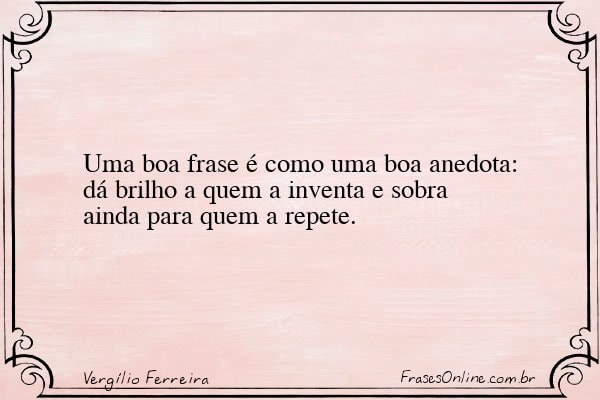 Frase de Vergílio Ferreira