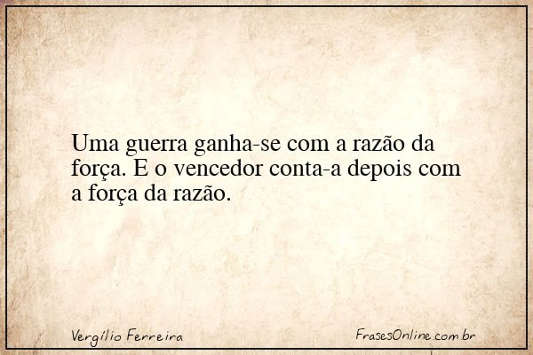 Frase de Vergílio Ferreira