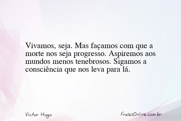 Frase de Victor Hugo