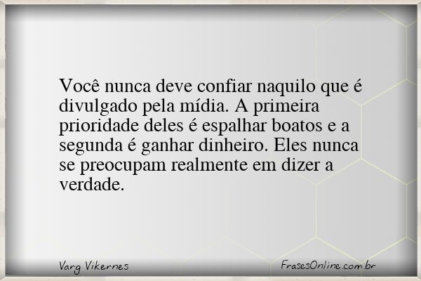 Frase de Varg Vikernes