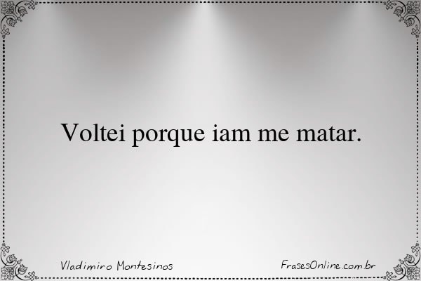 Frase de Vladimiro Montesinos