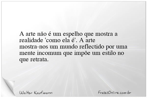Frase de Walter Kaufmann