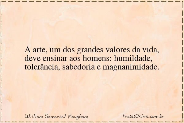 Frase de William Somerset Maugham