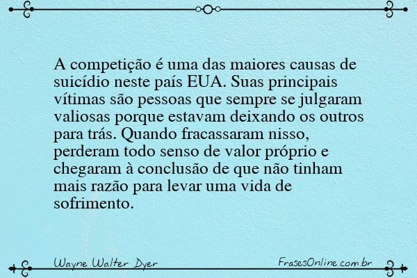 Frase de Wayne Walter Dyer