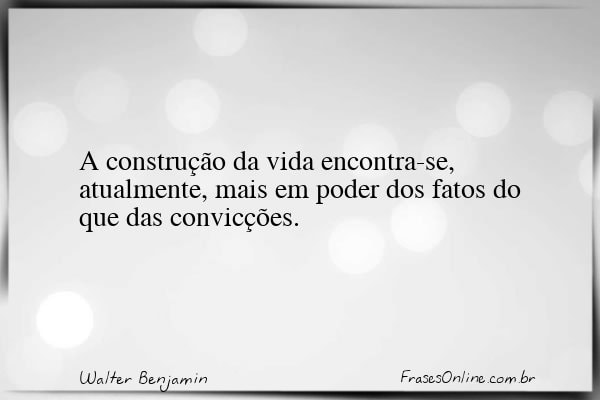 Frase de Walter Benjamin