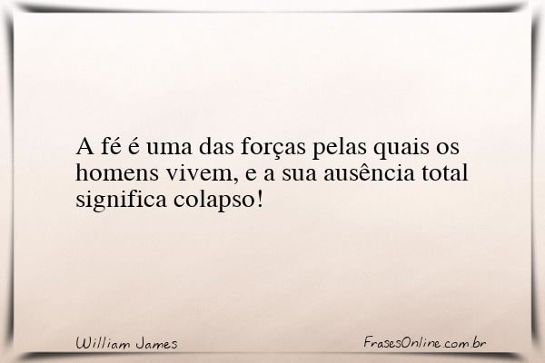Frase de William James