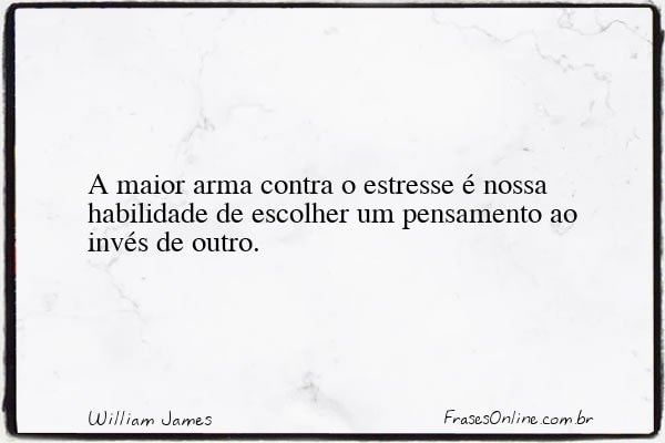 Frase de William James