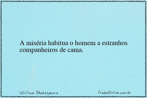 Frase de William Shakespeare