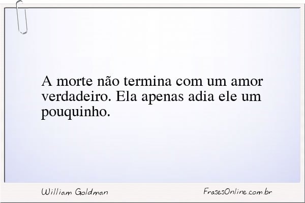 Frase de William Goldman