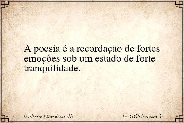 Frase de William Wordsworth