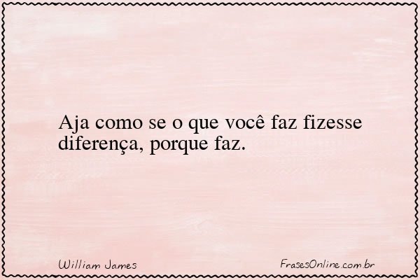 Frase de William James