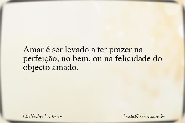 Frase de Wilhelm Leibniz