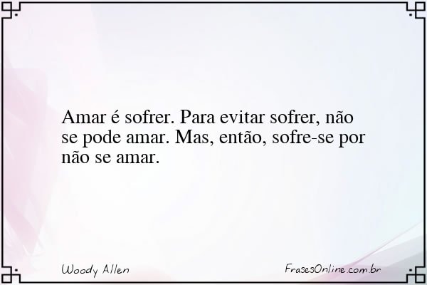 Frase de Woody Allen