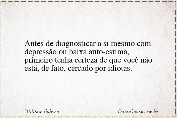 Frase de William Gibson