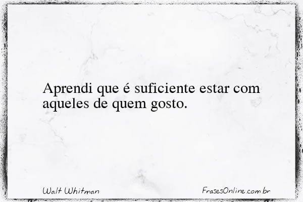 Frase de Walt Whitman