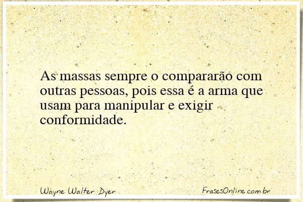 Frase de Wayne Walter Dyer