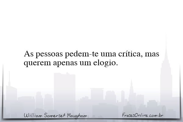 Frase de William Somerset Maugham