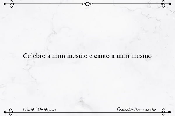 Frase de Walt Whitman