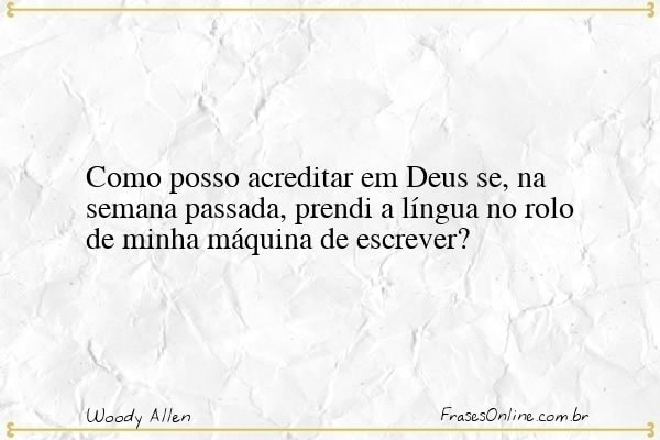 Frase de Woody Allen