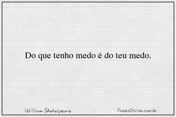Frase de William Shakespeare