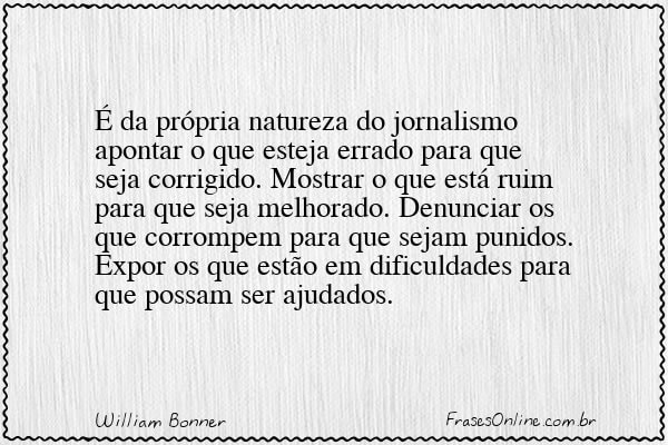 Frase de William Bonner