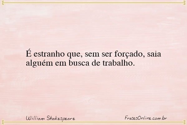 Frase de William Shakespeare