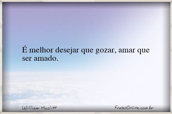 Frase de William Hazlitt