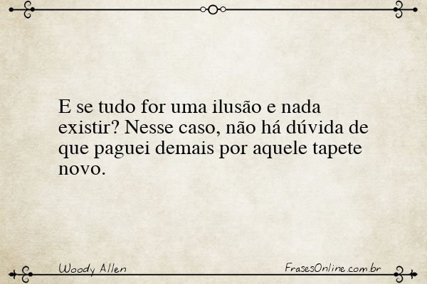 Frase de Woody Allen