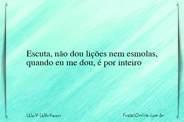 Frase de Walt Whitman