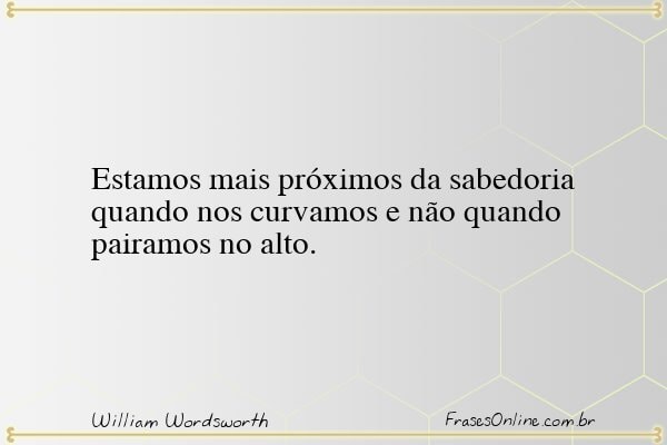 Frase de William Wordsworth