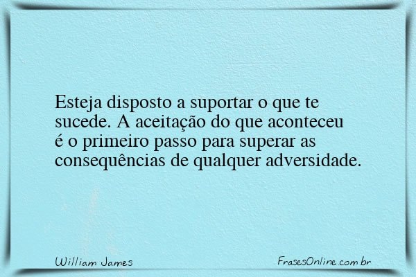 Frase de William James