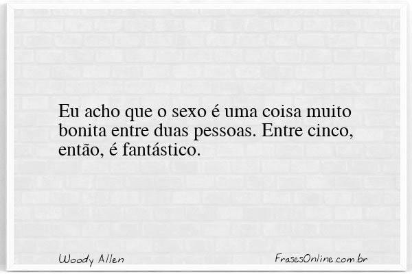 Frase de Woody Allen