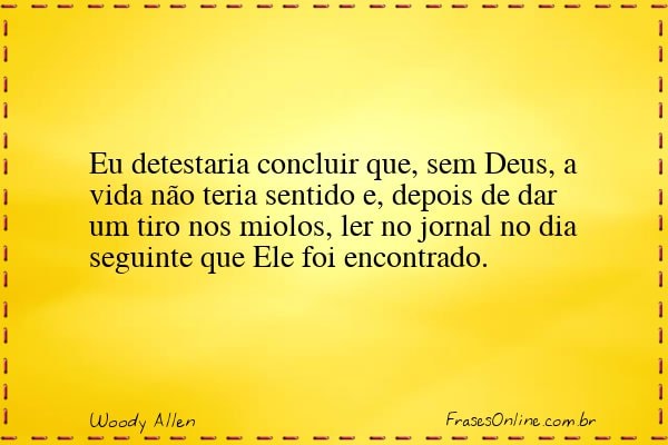 Frase de Woody Allen