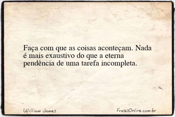 Frase de William James