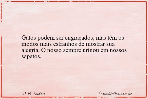 Frase de W. H. Auden