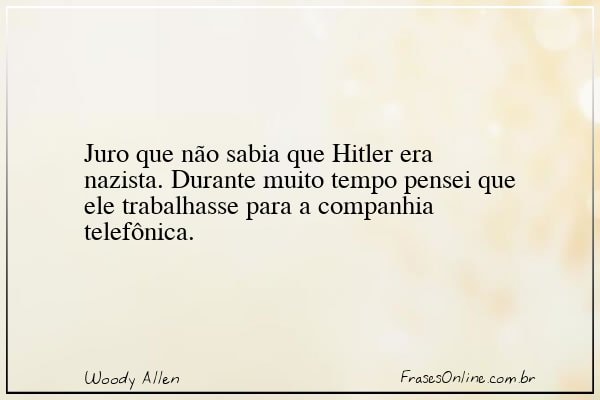 Frase de Woody Allen