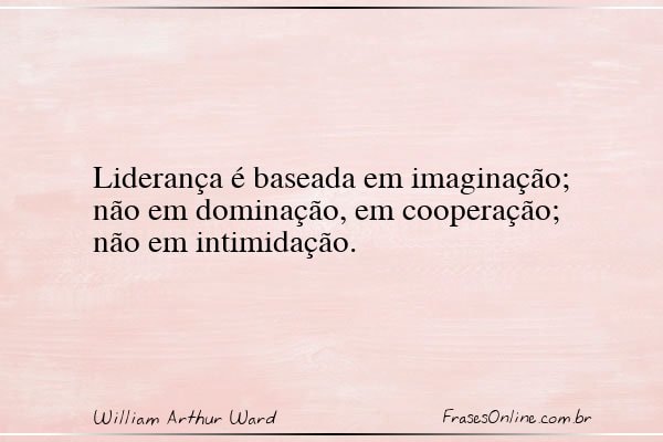 Frase de William Arthur Ward