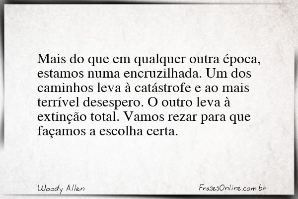 Frase de Woody Allen