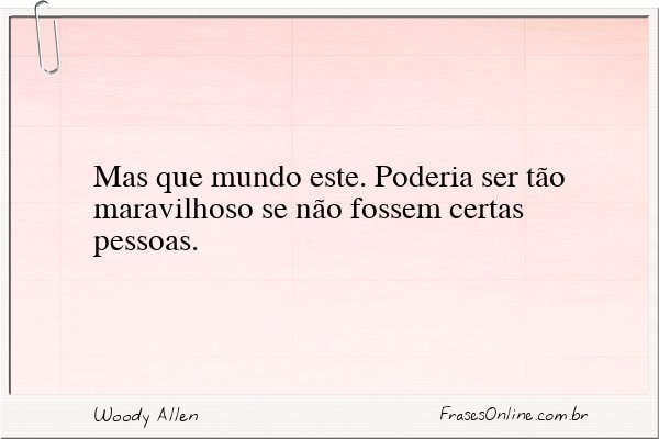 Frase de Woody Allen