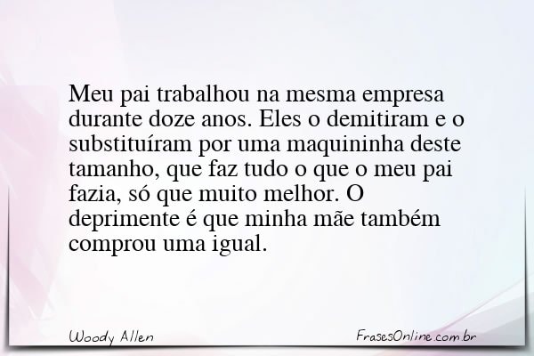 Frase de Woody Allen