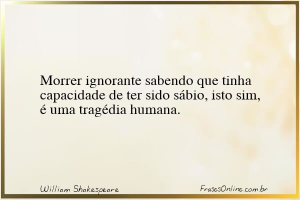 Frase de William Shakespeare