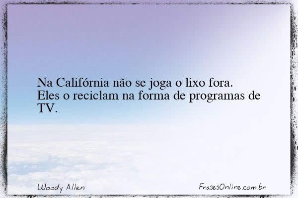 Frase de Woody Allen
