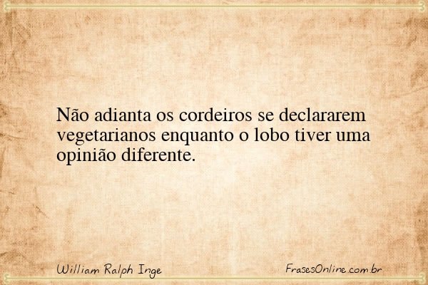 Frase de William Ralph Inge