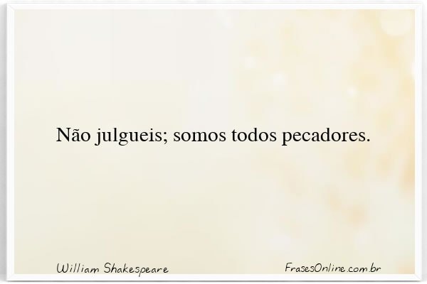 Frase de William Shakespeare