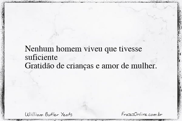Frase de William Butler Yeats