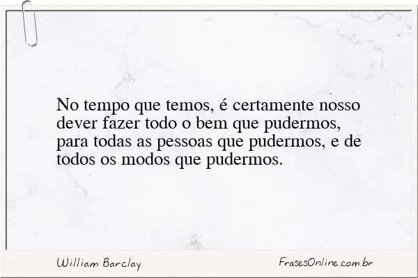 Frase de William Barclay