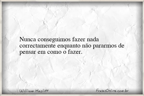 Frase de William Hazlitt
