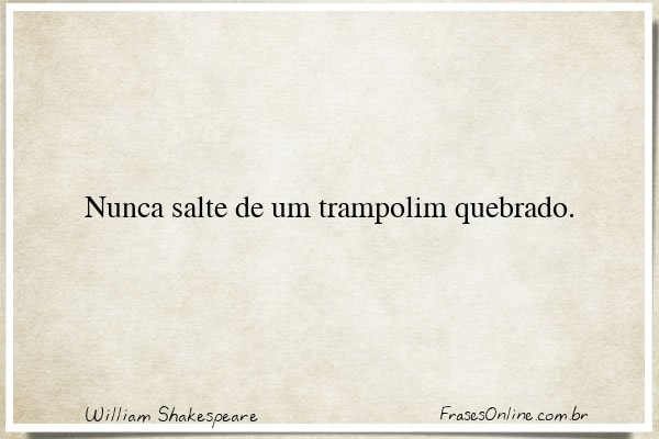 Frase de William Shakespeare