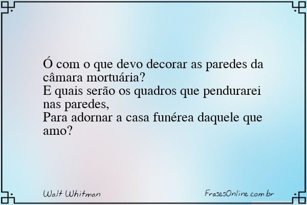 Frase de Walt Whitman