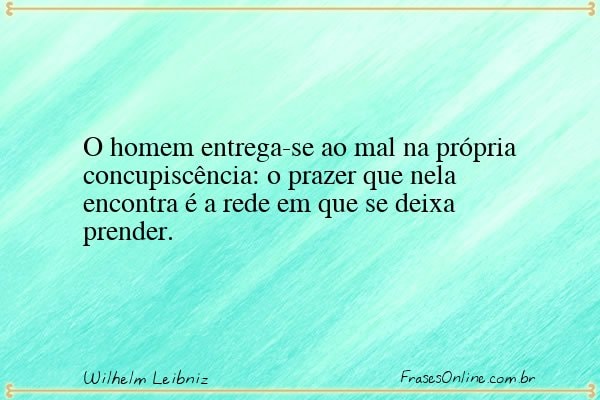 Frase de Wilhelm Leibniz